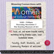 Weaving Connections with the UI Women of Colour Network