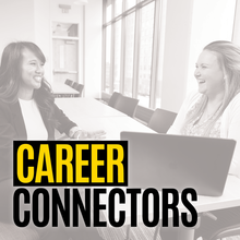 Career Connectors Session 1: Connecting with Exploration