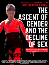 The Ascent of Gender and the Decline of Sex