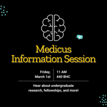 Medicus Informational Session