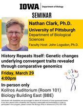 Biology Seminar: &quot;History Repeats Itself: Genetic changes underlying convergent traits revealed through comparative genomics&quot; promotional image