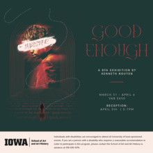 Good Enough - Kenneth Nguyen BFA Exhibition - School of Art and Art History