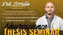 Neuroscience Interdisciplinary Program Thesis Defense Seminar: Erik Zorrilla