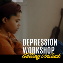 Depression Workshop (series 2)