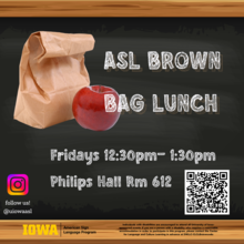 American Sign Language (ASL) Brown Bag Lunch