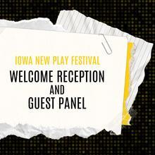 Welcome Reception and Guest Panel
